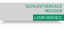 Schleifservice Schneidemesser